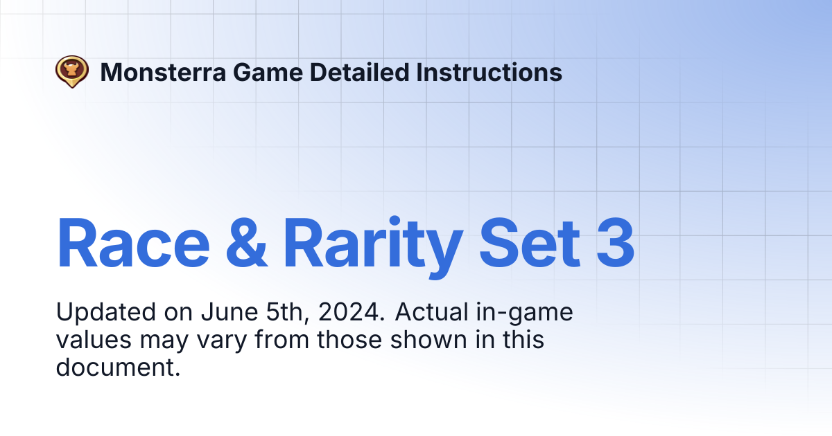 Race & Rarity Set 3 | Monsterra Game Detailed Instructions